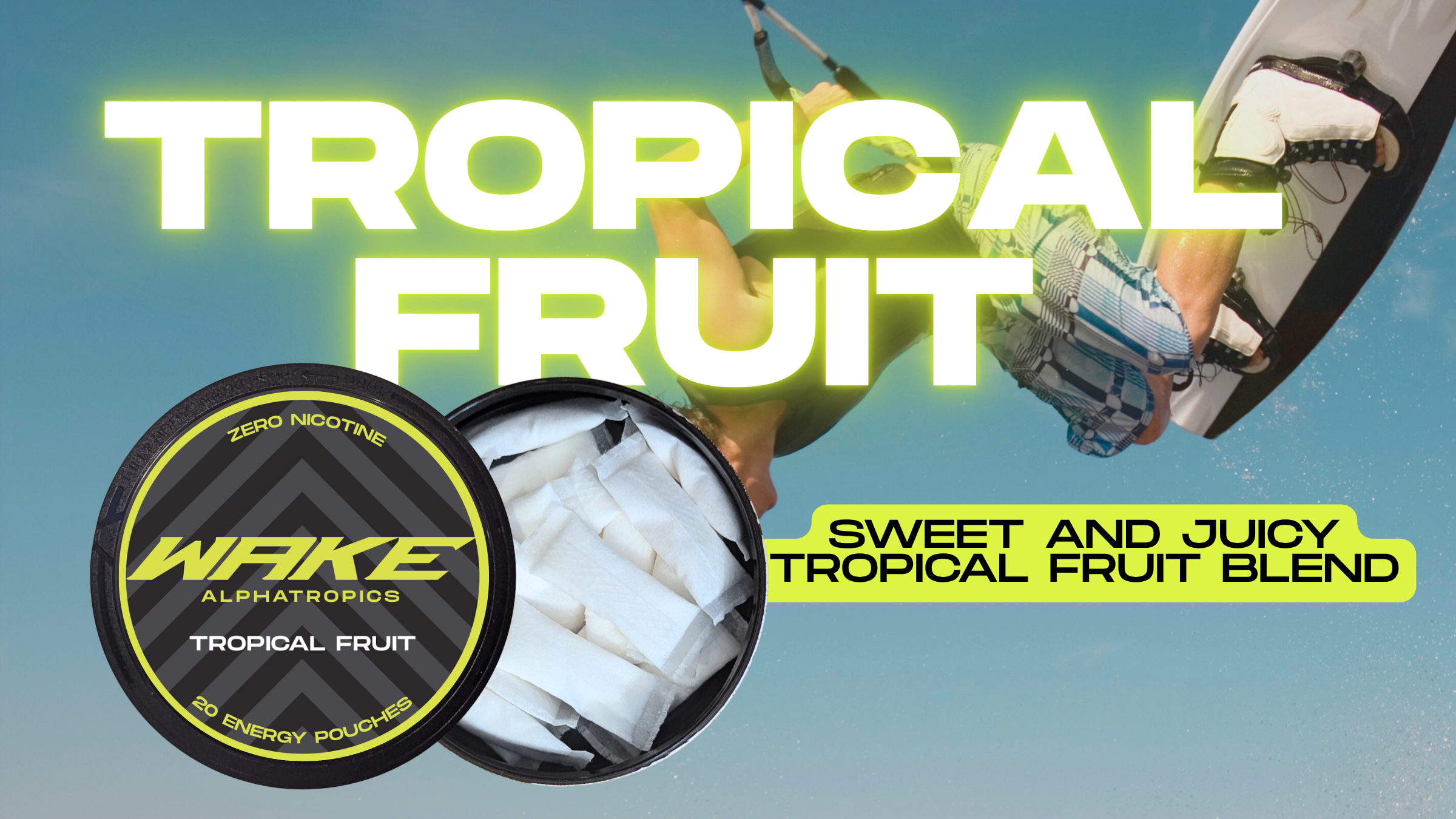 WAKE Tropical Fruit — sweet and juicy tropical fruit blend
